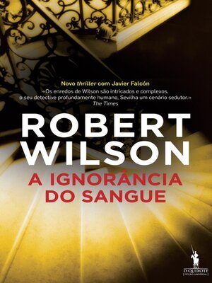 cover image of A Ignorância do Sangue